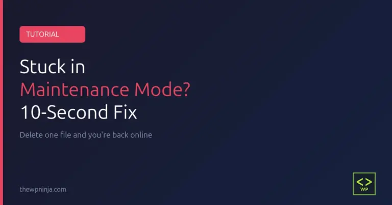 How to Fix WordPress Stuck in Maintenance Mode featured image with tutorial badge