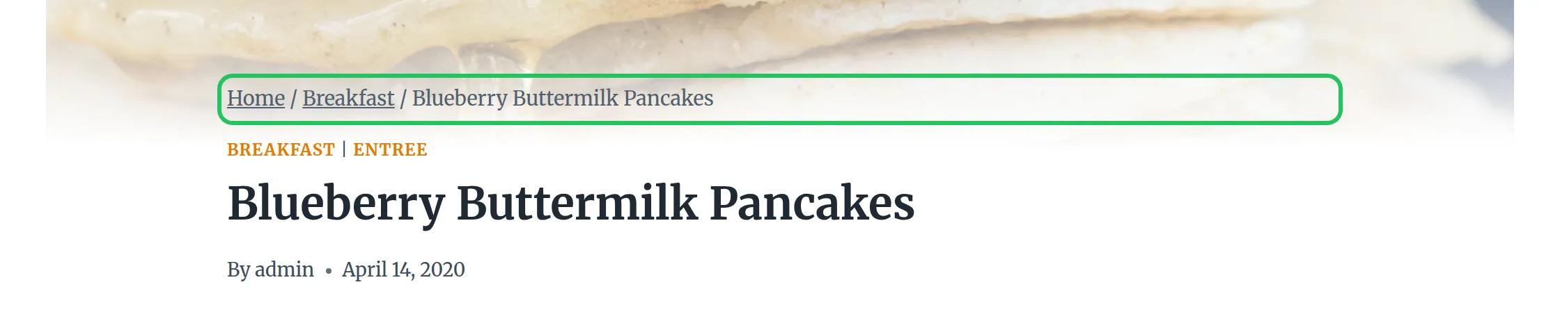 A Kadence breadcrumb trail reading Home, Breakfast, Blueberry Buttermilk Pancakes above a blog post title