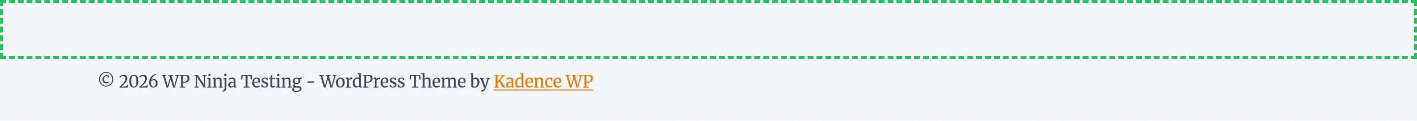 A Kadence footer with a 60px empty strip outlined by a green dashed box above the copyright line