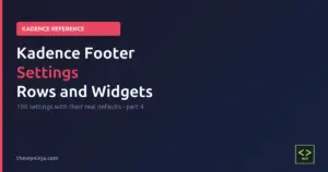 Kadence footer settings reference part 4 featured image