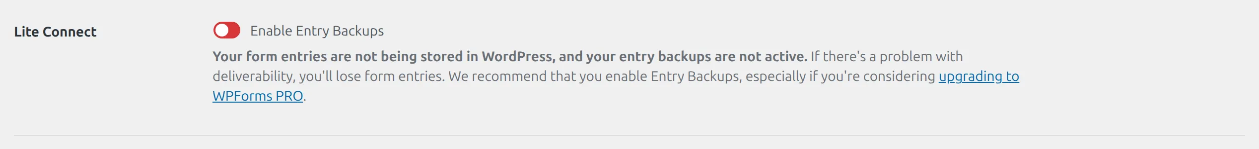 WPForms Settings showing the Lite Connect entry-backup notice
