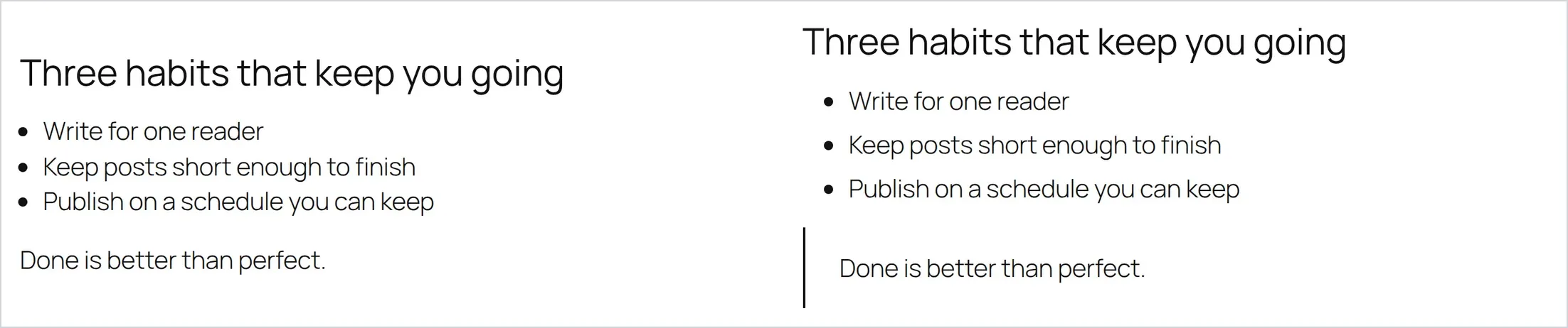 The same quote on Twenty Twenty-Five side by side - plain unstyled text when written in the Classic Editor, with a styled quote bar when written as a block