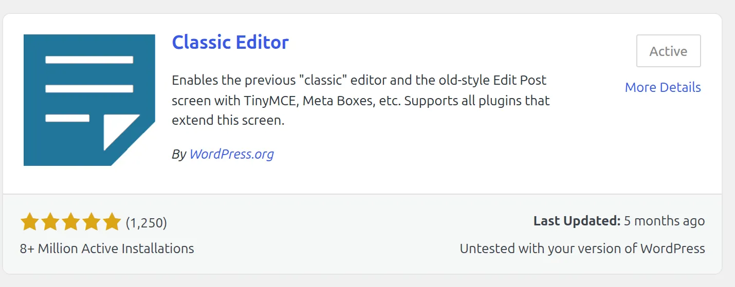 The Classic Editor plugin card in WordPress 7.1.2 showing 8+ Million Active Installations, Last Updated 5 months ago and Untested with your version of WordPress