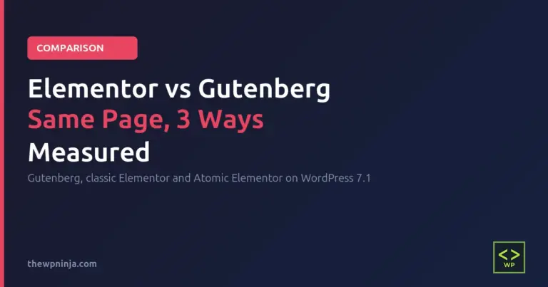 Elementor vs Gutenberg (2026): I Built the Same Page 3 Ways and Measured It