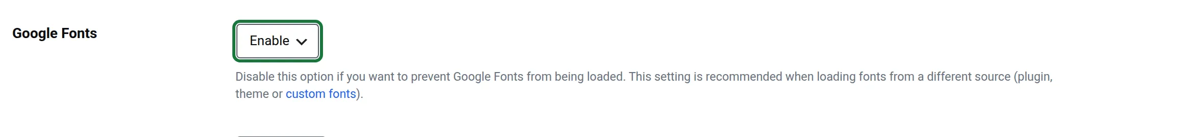 Elementor Settings, Advanced tab, the Google Fonts setting set to Enable, with the description about disabling it when you load fonts from a different source